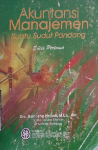 Akuntansi Manajemen Suatu Sudut Pandang