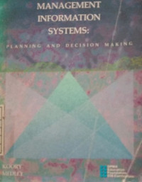 Management Information System : Planning and Decision Making