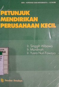 PETUNJUK MENDIRIKAN PERUSAHAAN KECIL