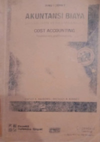 Akuntansi Biaya ( Dasar dan Perkembangan Cost Accounting )