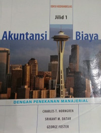 AKUNTANSI BIAYA JILID 1 Dengan Penekanan Manajerial