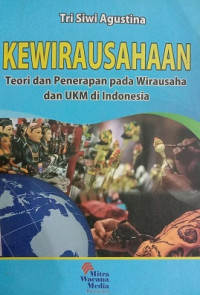 KEWIRAUSAHAAN TEORI DAN PENERAPAN PADA WIRAUSAHA DAN UKM DI INDONESIA