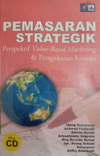 Pemasaran Strategik Perspektif Value - Based Marketing dan Pengukuran Kinerja