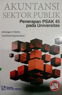 AKUNTANSI SEKTOR PUBLIK PENERAPAN PSAK 45 PADA UNIVERSITAS