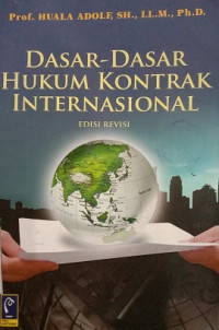 Dasar - Dasar Hukum Kontrak International