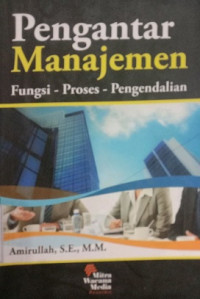 Pengantar Manajemen, Fungsi-Proses-Pengendalian