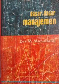 Dasar - Dasar Manajemen