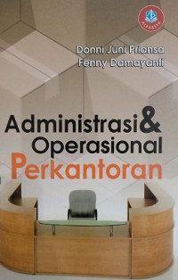 ADMINISTRASI & OPERASIONAL PERKANTORAN