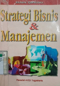 Strategi Bisnis dan Manajemen