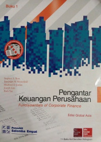 Pengantar Keuangan Perusahaan Buku I, Fundamentals Of Corporate Finance