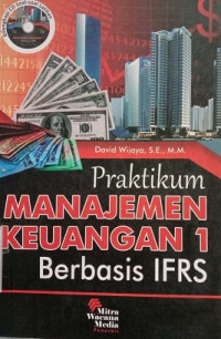 PRAKTIKUM MANAJEMEN KEUANGAN 1 BERBASIS IFRS