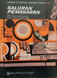 Konsep & Strategi Analisa Kuantitatip Saluran Pemasaran