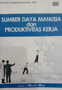 SUMBER DAYA MANUSIA DAN PRODUKTIVITAS KERJA