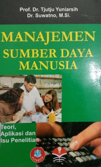 MANAJEMEN SUMBER DAYA MANUSIA TEORI, APLIKASI DAN ISU PENELITIAN