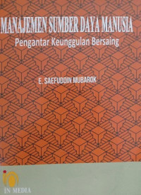 MANAJEMEN SUMBER DAYA MANUSIA (PENGANTAR KEUNGGULAN BERSAING)