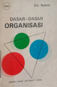 Dasar - dasar Organisasi