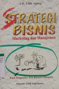 Strategi Bisnis : Marketing Dan Manajemen