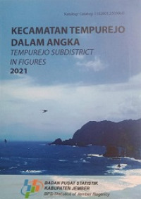 KECAMATAN TEMPUREJO DALAM ANGKA TEMPUREJO SUBDISTRICT IN FIGURES 2021