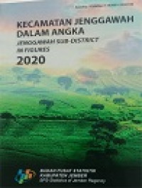 KECAMATAN JENGGAWAH DALAM ANGKA JENGGAWAH SUB-DISTRICT IN FIGURES 2020