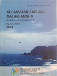 KECAMATAN AMBULU DALAM ANGKA AMBULU SUBDISTRICT IN FIGURES 2021