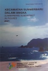 KECAMATAN SUMBERBARU DALAM ANGKA SUMBERBARU SUBDISTRICT IN FIGURES 2021