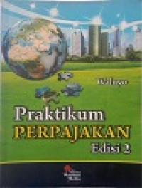 PRAKTIKUM PERPAJAKAN