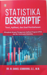 STATISTIKA DESKRIPTIF TEORI,APLIKASI,DAN SOAL PEMBAHASAN