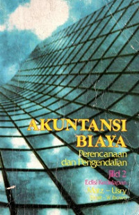 Kunci/Penyelesaian Soal-Soal Akuntansi Biaya, Perencanaan Dan Pengendalian Jilid 2