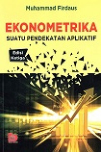 EKONOMETRIKA (SUATU PENDEKATAN APLIKATIF)