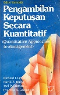 Pengambilan Keputusan Secara Kuantitatif (Quantitative Approaches To Management)