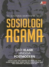 Sosiologi Agama Dari Klasik Hingga Postmodern