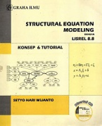 Structural Equation Modeling Dengan Lisrel 8.8 Konsep & Tutorial