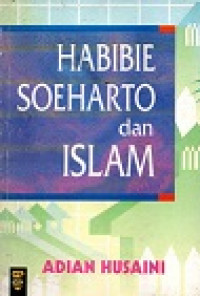 Habibie Soeharto Dan Islam