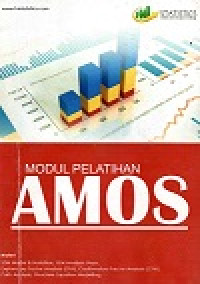 Modul Structural Equation Modeling (S E M) Menggunakan AMOS (Modul Pelatihan AMOS)