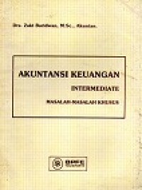 Akuntansi Keuangan Intermediate Masalah-Masalah Khusus