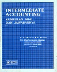 INTERMEDIATE ACCOUNTING KUMPULAN SOAL DAN JAWABANNYA