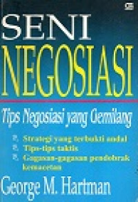 Seni Negoisasi, Tips Negoisasi Yang Gemilang