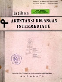 Latihan Akuntansi Keuangan Intermediate Kerangka Teori Akuntansi