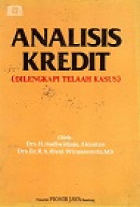 Analisis Kredit (Dilengkapi Telaah Kasus)