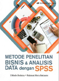 Metode Penelitian Bisnis & Analisis Data dengan SPSS