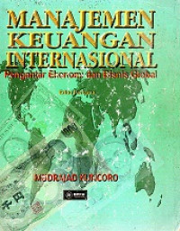 Manajemen Keuangan Internasional, Pengantar Ekonomi Dan Bisnis Global