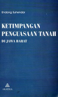 Ketimpangan Penguasaan Tanah Di Jawa Barat