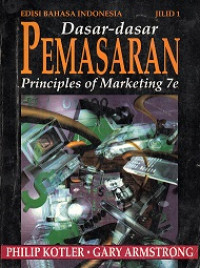 Dasar-Dasar Pemasaran, Principles Of Marketing 7e Jilid 1