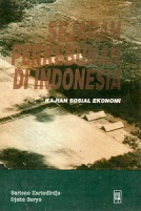 Sejarah Perkebunan Di Indonesia Kajian Sosial Ekonomi