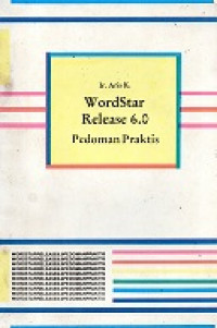 WordStar Release 6.0 Pedoman Praktis