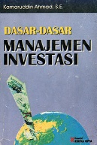 Dasar-Dasar Manajemen Investasi