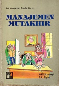 Seri Manajemen Populer No. 11 Manajemen Mutakhir