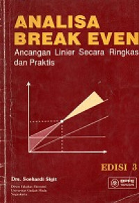 Analisa Break Even, Ancangan Linier Secara Ringkas Dan Praktis