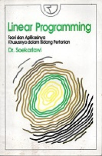 Linear Programing Teori Dan Aplikasinya Khususnya Dalam Bidang Pertanian