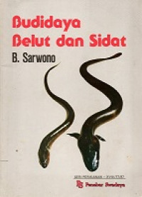 Budidaya Belut Dan Sidat (Seri Perkanan - XVIII/77/87